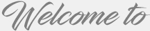 Welcome to